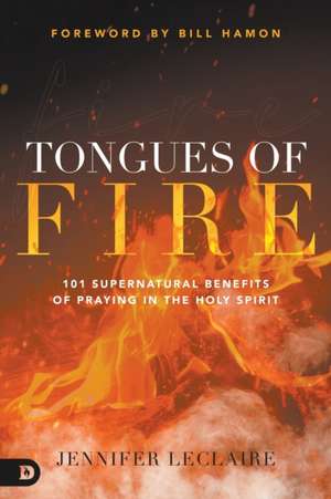 Tongues of Fire de Jennifer Leclaire