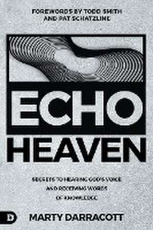 Echo Heaven de Marty Darracott