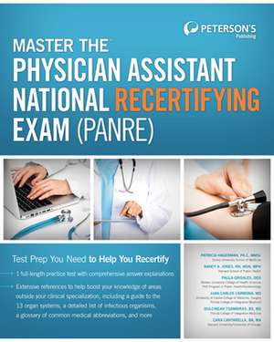 Master the Physician Assistant National Recertifying Exam (PANRE) de Peterson's