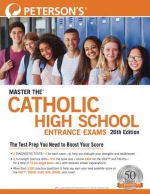 Master The(tm) Catholic High School Entrance Exams de Peterson'S