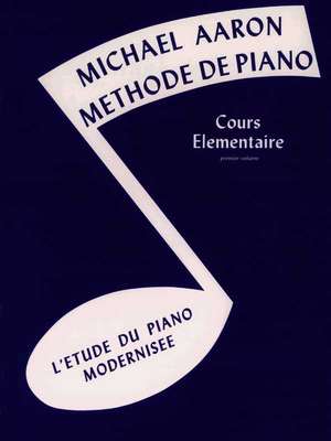 Aaron, M: MICHAEL AARON PIANO COURSE BK1 FRENCH de Michael Aaron