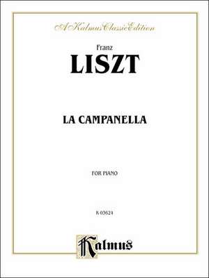 La Campanella de Franz Liszt