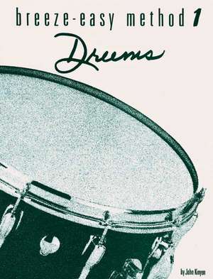 Breeze-Easy Method for Drums, Bk 1 de John Kinyon