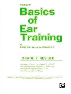 Basics of Ear Training: Grade 7 de Boris Berlin