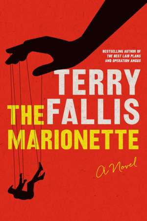 The Marionette de Terry Fallis