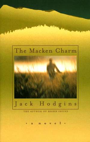 The Macken Charm de Jack Hodgins