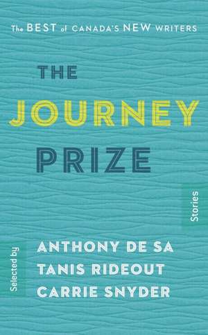 Journey Prize Stories 27: The Best of Canada's New Writers de Various