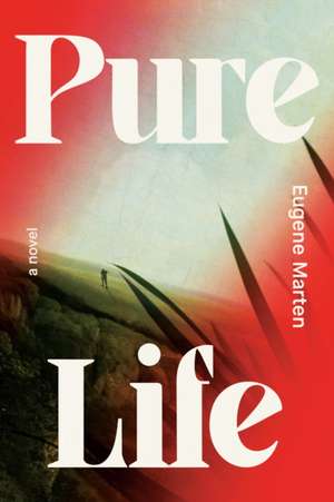 Pure Life de Eugene Marten