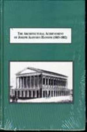 The Architectural Achievement of Joseph Aloysius Hansom (1803-1882) de Penelope Harris