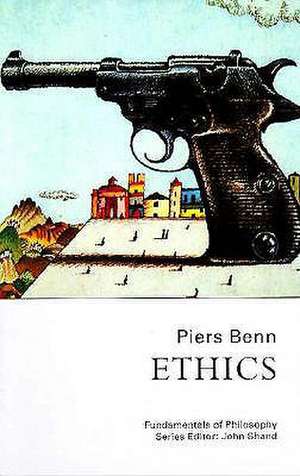 Ethics de Piers Benn