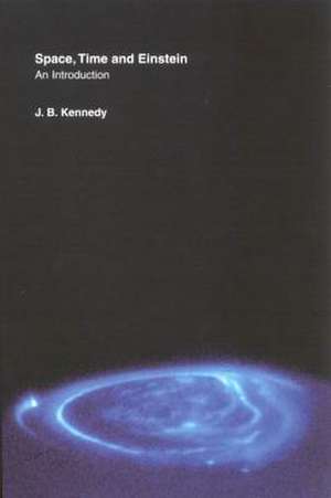 Space, Time and Einstein de Kennedy