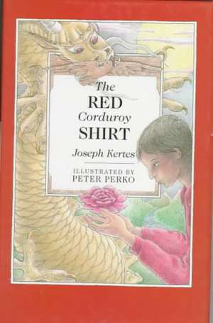 Red Corduroy Shirt: An Aboriginal Dreamtime Story de Joseph Kertes