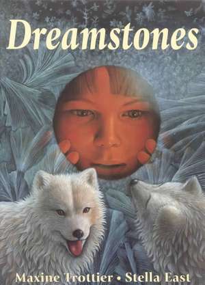 Dreamstones de Maxine Trottier