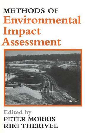 Methods of Environmental Impact Assessment de Peter Morris