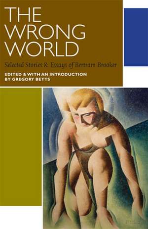 Wrong World de Bertram Brooker