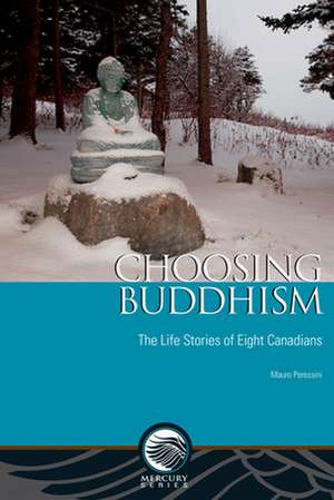 Choosing Buddhism de Mauro Peressini