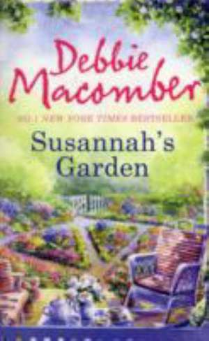 Susannah's Garden de Debbie Macomber