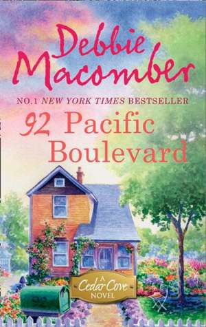 92 Pacific Boulevard de Debbie Macomber