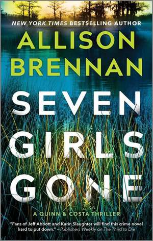 Seven Girls Gone de Allison Brennan