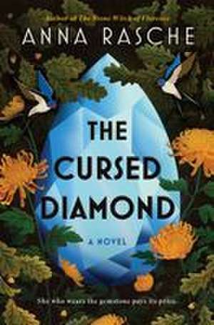 The Cursed Diamond de Anna Rasche