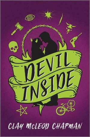Devil Inside de Clay McLeod Chapman
