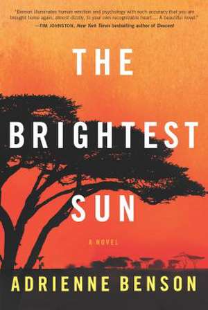 The Brightest Sun de Adrienne Benson