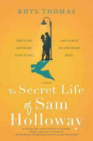 Secret Life of Sam Holloway (Original) de Rhys Thomas