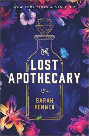 The Lost Apothecary de Sarah Penner