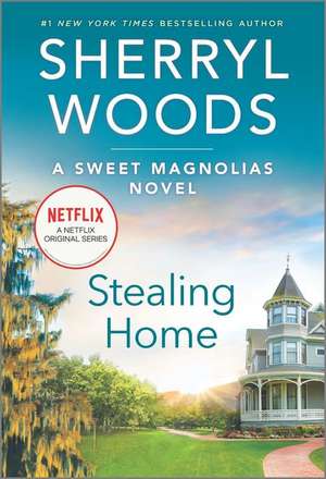 Stealing Home de Sherryl Woods