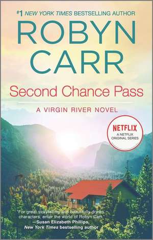 Second Chance Pass de Robyn Carr