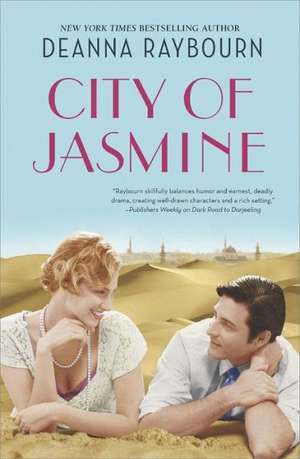 City of Jasmine de Deanna Raybourn