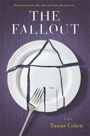 The Fallout de Tamar Cohen