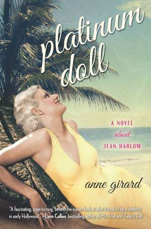PLATINUM DOLL ORIGINAL/E de Anne Girard