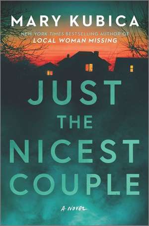 Just the Nicest Couple de Mary Kubica