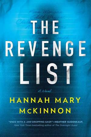 The Revenge List de Hannah Mary McKinnon