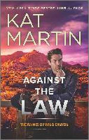 Against the Law de Kat Martin