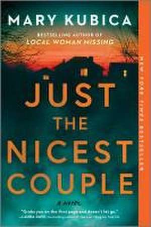 Just the Nicest Couple de Mary Kubica