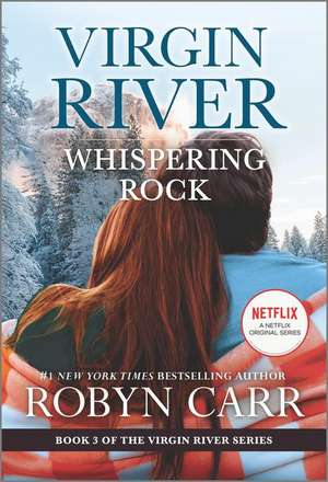 Whispering Rock de Robyn Carr