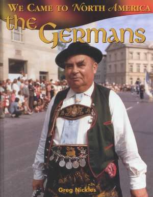 The Germans de Greg Nickles