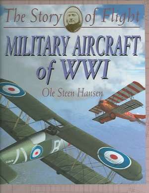 Military Aircraft of Wwi de Ole Steen Hansen