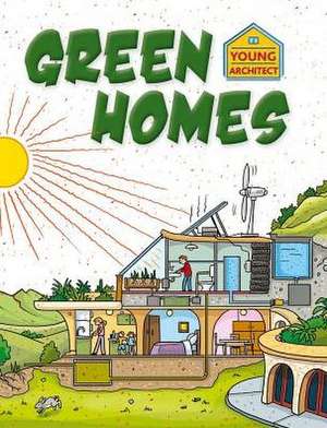 Green Homes de Saranne Taylor