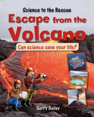 Escape from the Volcano de Felicia Law