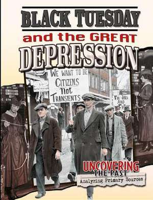 Black Tuesday and the Great Depression de Natalie Hyde