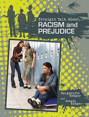 Racism and Prejudice de Marguerite Rodger