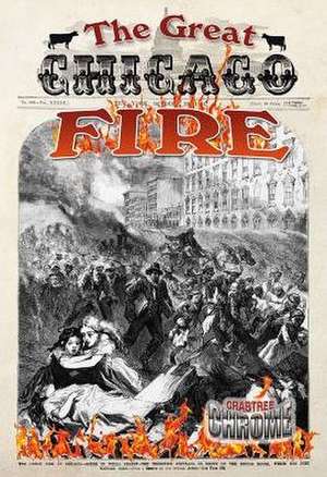 The Great Chicago Fire de Robin Johnson