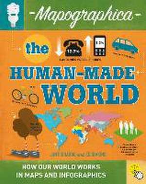 The Human-Made World de Jon Richards