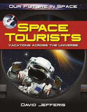 Space Tourists de David Jefferis