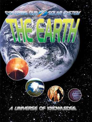 The Earth: Our Home Planet de David Jefferis