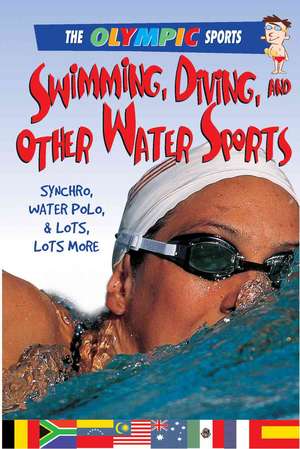 Swimming, Diving, and Other Water Sports de Jason Page