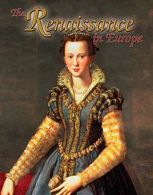 The Renaissance in Europe de Lynne Elliott